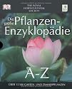 Die große Pflanzen-Enzyklopädie von A - Z.: Über 15500 Garten- und Zimmerpflanzen
