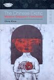 cover of The Chinese Exotic: Modern Diasporic Femininity (Transasia: Screen Cultures)