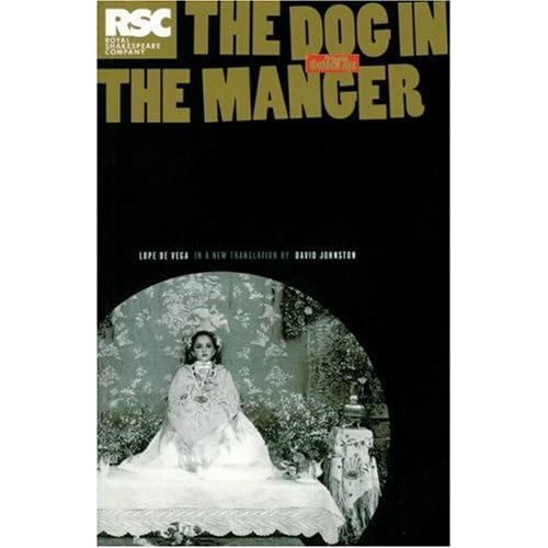 The Dog in the Manger (Absolute Classics)