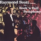 The Rock 'n Roll Symphony by Jack Lesberg, Harold Arlen, Georges Auric, Hoagy Carmichael, and Peter DeRose