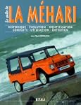 Le guide de la M�hari: Historique, id...
