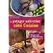 Le potager anti-crise c�t� Cuisine : Manger sain en d�pensant peu