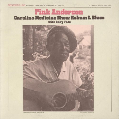 Pink Anderson - Pink Anderson: Carolina Medicine Show Hokum - Zortam Music
