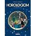 Horologiom, Tome 6 : Le minist�re de la peur