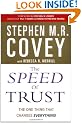 The Speed of Trust: The One Thing That Changes Everything