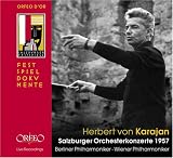Bruckner: Symphony No. 8 / Brahms: Ein Deutsches Requiem / Mozart: Symphonies Nos. 35 & 41; Piano Concerto 21, K. 467 / von Einem: Piano Concerto / Honegger: Symphony No. 3 (Salzburg Festival 1957)