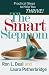Smart Stepmom, The: Practical Steps to Help You Thrive