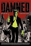 The Damned Volume 1: Three Days Dead (v. 1)