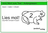LIES MAL!, VOM WORT ZUM TEXT - ANFANGSLESEN