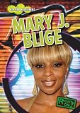 Mary J. Blige (Right On! Hip-Hop Headliners)