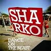 Dance On The Beast