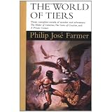The World of Tiers: The Maker of Universes: 1by Philip Jose Farmer