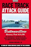 Race Track Attack Guide- Buttonwillow Raceway CW#13
