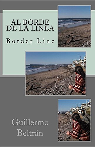 Al borde de la linea: Border Line (Spanish Edition)