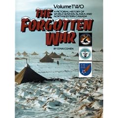 The Forgotten War : A Pictorial History of World War II in Alaska and: 002
