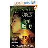 Royal Destiny (Queen of the Orcs, Np. 3)