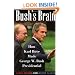 Bush's Brain: How Karl Rove Made George W. Bush Presidential