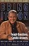 Bring it on: Bold Answers to Today's Tough Questions