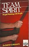 Team spirit : people working with people