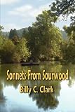Sonnets From Sourwood