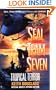 Seal Team Seven 12: Tropical Terror