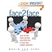 Face2Face: Using Facebook, Twitter, and Other Social Media Tools to Create Great Customer Connections
