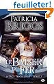 Mercy Thompson, tome 3 : Le Baiser du fer