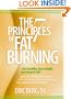 The 7 Principles of Fat Burning: Get Healthy, Lose Weight and Keep It Off!