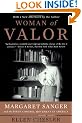 Woman of Valor: Margaret Sanger and the Birth Control Movement in America