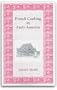 French Cooking in Early America