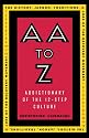 AA to Z : Addictionary to the 12-Step Culture