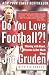 Do You Love Football?!