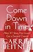 Come Down in Time: After 37 Years, First Lovers Get a Second Chance