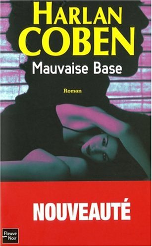 Mauvaise Base