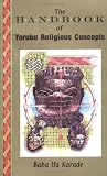 cover of The Handbook of Yoruba Religious Concepts