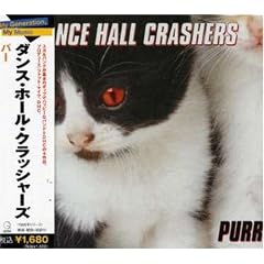 Purr by Dance Hall Crashers (Audio CD - 2007) - Import