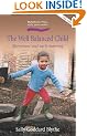 Well Balanced Child: Movement and Early Learning (Hawthorn Press Early Years)
