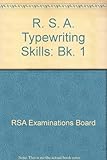 RSA typewriting skills. Bk.1