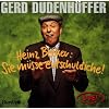 Heinz Becker Sie M�sse Entschuldiche