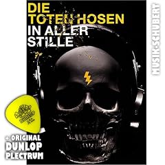 DIE TOTEN HOSEN In aller Stille inkl. Plektrum - Alle Songs der aktuellen CD arrangiert f�r Gitarre (Noten/Tabulatur) und Gesang (Taschenbuch) (Noten/Sheetmusic)