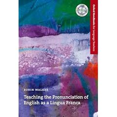 Teaching the Pronunciation of English as a Lingua Franca [With CDROM] (Oxford Handbooks for Language Teachers)