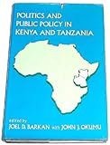 Politics and public policy in Kenya and Tanzania