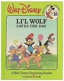 Li'L Wolf Saves the Day (Walt Disney Fun-to-Read Library, Volume 16)