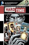 Hard time. Sixteen