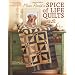 Miss Rosie's Spice of Life Quilts (Leisure Arts #5026)
