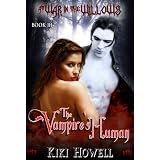The Vampire's Human (At War In The Willows Trilogy)