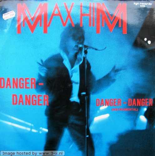 Max Him - DANGER DANGER - Zortam Music