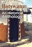 Botswana An Historical Anthology