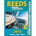 Reeds Western Mediterranean Almanac 2012 (Bloc Marine)