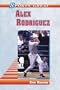 Sports Great Alex Rodriguez (Sports Great Books)